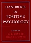Handbook of Positive Psychology