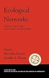 Ecological Networks: Linking Structure to Dynamics in Food Webs
