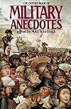 The Oxford Book of Military Anecdotes