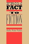 From Fact to Fiction: Journalism and Imaginative Writing in America
