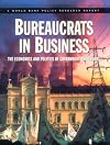 Bureaucrats in Business: The Economics and Politics of Government Ownership (World Bank Policy Research Report)