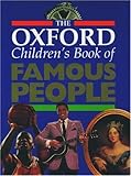 The Oxford Childrens Book Of Famous People