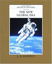The New Global Era (The Illustrated History…