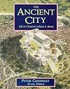 The Ancient City: Life in Classical Athens and Rome