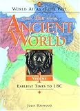 World Atlas Of The Past The Ancient World Volume 1 Earliest Times To 1 Bc World Atlas Of The Past Number 1