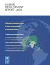 Human Development Report 2003: Millennium Development Goals: A Compact among Nations to End Human Poverty