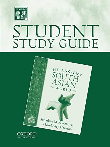 Cover of Student Study Guide to The South Asian World (The World in Ancient Times)