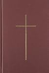 The Book of Common Prayer [1928] and Administration of the Sacraments and Other Rites and Ceremonies of the Church Together With the Psalter or Psalms of David According to the Use of the Episcopal Church