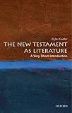 New Testament as Literature : A Very Short Introduction