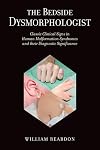 The Bedside Dysmorphologist