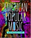 American Popular Music: From Minstrelsy to MP3