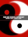 Pain and Chemical Dependency