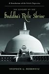 The History of the Buddha's Relic Shrine: A Translation of the Sinhala Thupavamsa