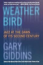 Weather Bird: Jazz at the Dawn of Its Second…