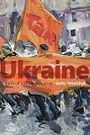 Ukraine: Birth of a Modern Nation