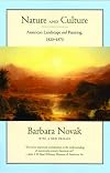 Nature and Culture: American Landscape and Painting, 1825-1875
