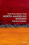 North American Indians: A Very Short Introduction