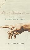 Letters To Doubting Thomas A Case For The Existence Of God