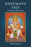 Hanuman's Tale: The Messages of a Divine Monkey