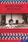Developing Destinies: A Mayan Midwife and Town