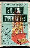 Smoking Typewriters: The Sixties Underground Press and the Rise of Alternative Media in America