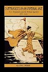 Suffragists in an Imperial Age: U.S. Expansion and the Woman Question, 1870-1929