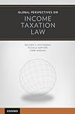 Global Perspectives On Income Taxation Law
