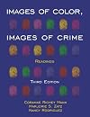 Images of Color, Images of Crime: Readings