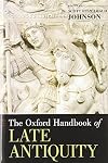 The Oxford Handbook of Late Antiquity