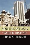 Southeast Asia in World History