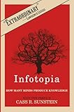 Infotopia How Many Minds Produce Knowledge