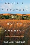 Prairie Directory of North America: The United States, Canada, and Mexico