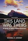 This Land Was Theirs: A Study of Native North Americans