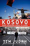 Kosovo What Everyone Needs To Know