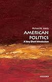 American Politics A Very Short Introduction