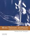Music, Thought, and Feeling: Understanding the Psychology of Music
