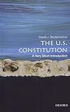 The U.S. Constitution: A Very Short Introduction (Very Short Introductions)