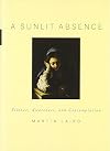 A Sunlit Absence: Silence, Awareness, and Contemplation