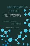 Understanding Social Networks: Theories, Concepts, and Findings