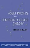 Asset Pricing and Portfolio Choice Theory