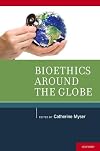 Bioethics Around the Globe