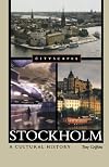 Stockholm: A Cultural History