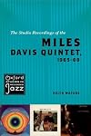 The Studio Recordings of the Miles Davis Quintet, 1965-68