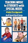 Teaching Music to Students with Special Needs: A Label-Free Approach