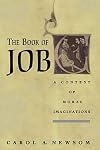The Book of Job: A Contest of Moral Imaginations