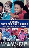 Social Entrepreneurship What Everyone Needs To Know