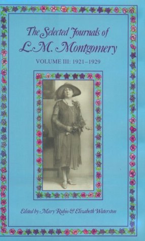 The Selected Journals of L.M. Montgomery, Vol. 3 book cover