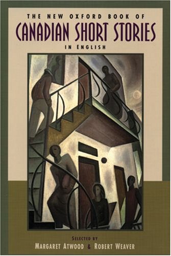 The New Oxford Book of Canadian Short Stories cover