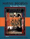Native Peoples: The Canadian Experience