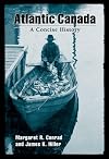 Atlantic Canada: A Concise History